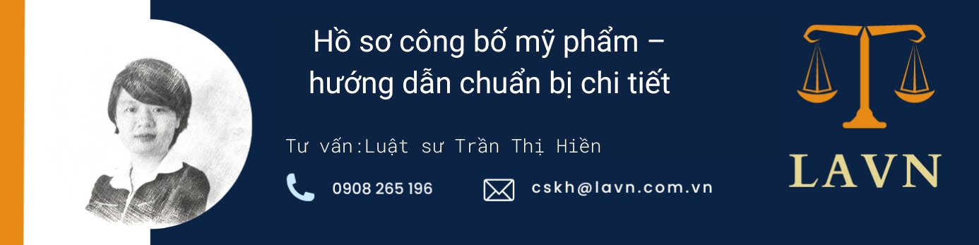 Ho so cong bo my pham – huong dan chuan bi chi tiet