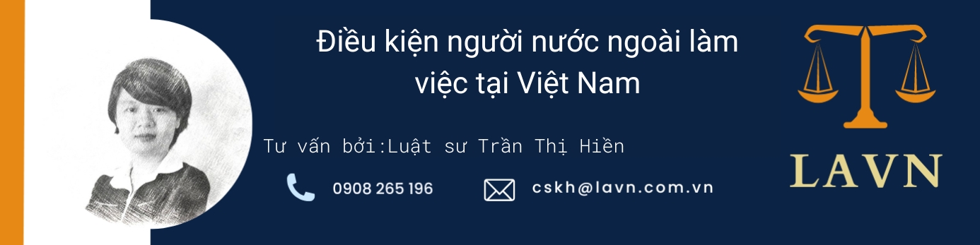 Dieu kien nguoi nuoc ngoai lam viec tai Viet Nam
